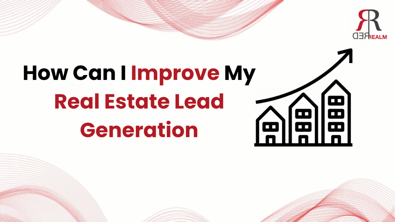 Real Estate Lead Generation
