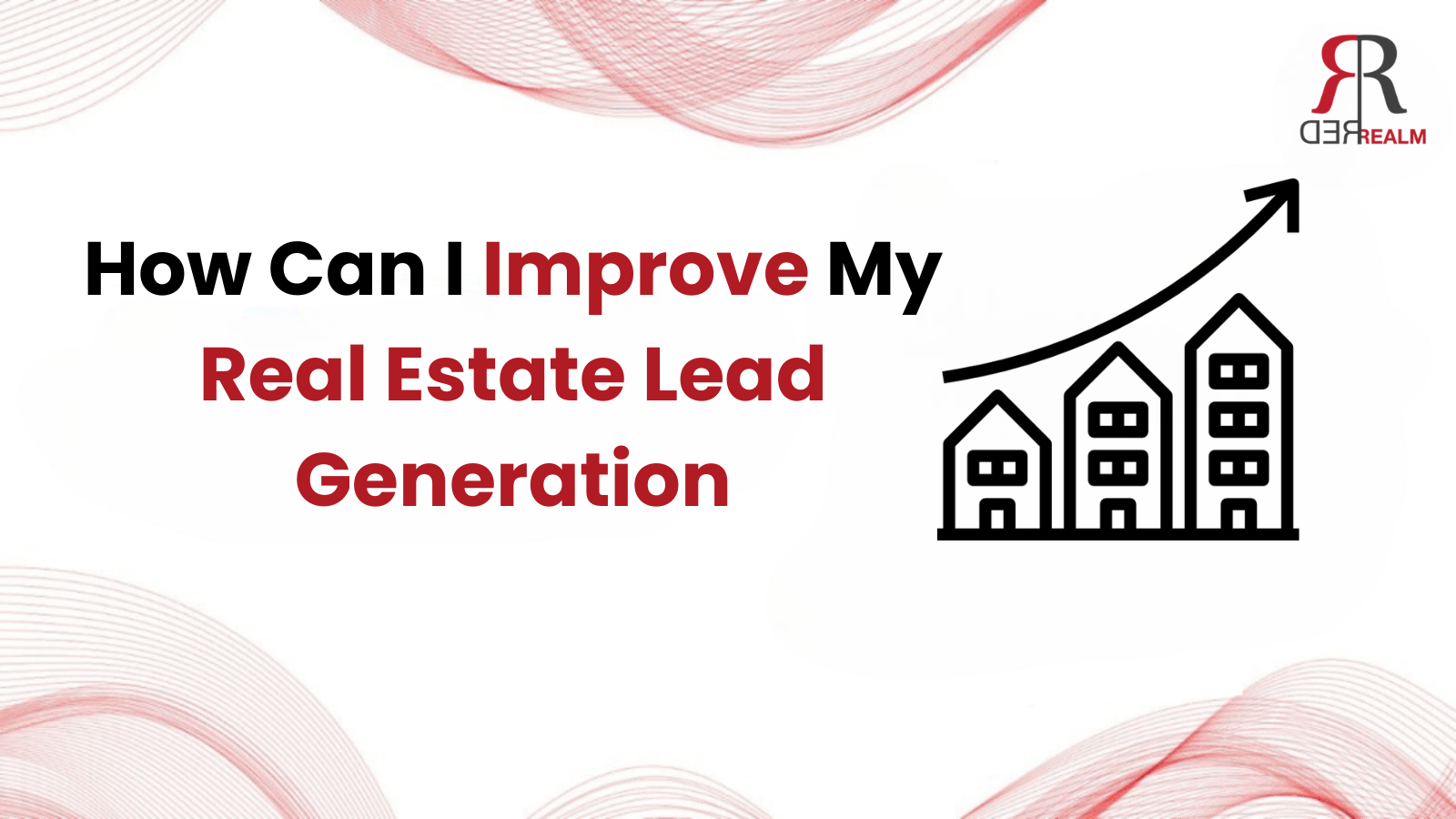 Real Estate Lead Generation